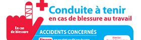 Conduite à tenir en cas de blessure au travail