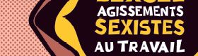 STOP ! Harcèlement sexuel agissements sexistes au travail (femme)