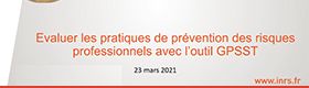 Webinaire - Evaluer les pratiques de prévention des risques professionnels avec l'outil GPSST