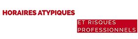 Horaires atypiques et risques professionnels : Parole d'expert