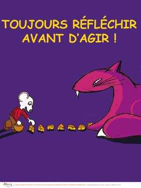 Toujours réfléchir avant d\'agir !