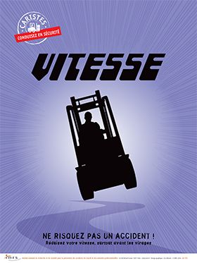 Caristes. Conduisez en sécurité. Ne risquez pas un accident ! Réduisez votre vitesse, surtout avant les virages