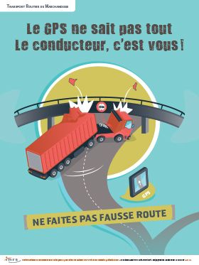 Le GPS ne sait pas tout. Le conducteur, c\'est vous !