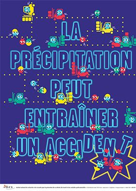 La précipitation peut entraîner un accident