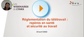 Webinaire - Réglementation du télétravail : repères en santé et sécurité au travail