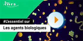 Les agents biologiques