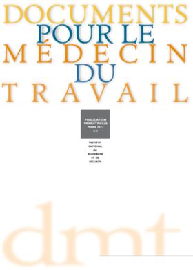 Documents pour le médecin du travail, revue trimestrielle de l\'INRS