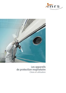 Les appareils de protection respiratoire - Brochure - INRS