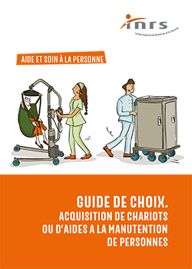 Guide de choix. Acquisition de chariots ou d'aides à la manutention de personnes