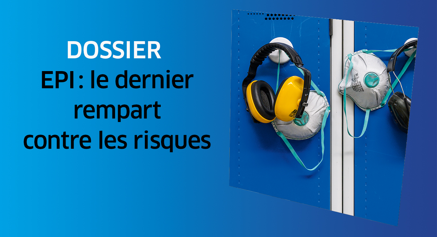 EPI : dernier rempart contre les risques