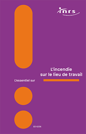 L'incendie sur le lieu de travail